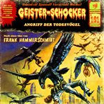 Angriff Der Todesvögel : Geister-schocker (German) cover image