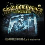 Der Erbleichte Soldat : Sherlock Holmes Chronicles (German) cover image
