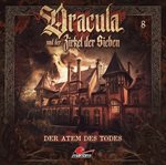 Der Atem Des Todes : Dracula und der Zirkel der Sieben cover image