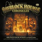 Der Ägyptische Schatz : Sherlock Holmes Chronicles (German) cover image