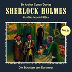 Die Schatten Von Dartmoor : Sherlock Holmes (German) cover image