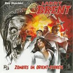 Zombies Im Orient-express : Larry Brent (German) cover image