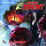 Die Schneehexe : Larry Brent (German) cover image