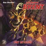 LaPakt Mit Luzifer : Larry Brent (German) cover image