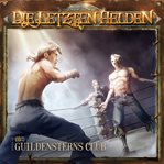 Guildensterns Club, Episode 2 : Die Letzten Helden cover image
