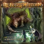 Der Bund Des Schwarzen Gottes, Episode 7 : Die Letzten Helden cover image