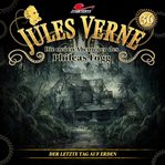 Der Letzte Tag Auf Erden : Jules Verne, Die neuen Abenteuer des Phileas Fogg cover image