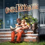 Onkel Toms Hütte : Holy Klassiker cover image