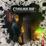 Cthulhus Ruf 05 : Das Grauen Von Dunwich. Holy Horror (German) cover image