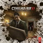 Cthulhus Ruf 10 : Pickmans Modell. Holy Horror (German) cover image