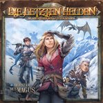 Der Stab Des Magus : Die Letzten Helden cover image