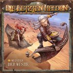 Meister Der Wüste : Die Letzten Helden cover image