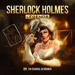 Ein Skandal in Böhmen : Sherlock Holmes Legends (German) cover image
