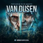 Mörder Unter Sich : Van Dusen (German) cover image