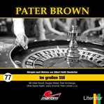 Im Großen Stil : Pater Brown (German) cover image