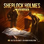 Das Tal Der Angst I : Der Mord in Birlstone. Sherlock Holmes Legends (German) cover image