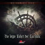 Die Letzte Fahrt Der Carnatic : Die schwarze Serie cover image