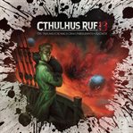 Cthulhus Ruf 13 : Die Traumsuche Nach Dem Unbekannten Kadath. Holy Horror (German) cover image