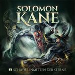 Schädel Inmitten Der Sterne : Solomon Kane (German) cover image