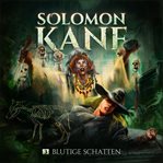 Blutige Schatten : Solomon Kane (German) cover image