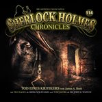 Tod Eines Kritikers : Sherlock Holmes Chronicles (German) cover image