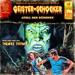 Atoll Der Dämonen : Geister-schocker (German) cover image