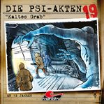 Kaltes Grab : Die PSI-Akten cover image