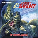 Die mordende Anakonda : Larry Brent (German) cover image