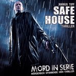 Safe House : Mord in Serie cover image