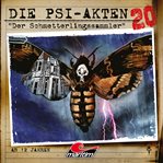 Der Schmetterlingssammler : Die PSI-Akten cover image