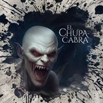 El Chupacabra : Holy Horror (German) cover image