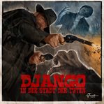 Django in der Stadt der Toten : Italo-Western cover image