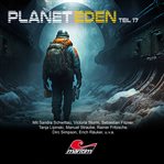 Planet Eden, Teil 17 cover image