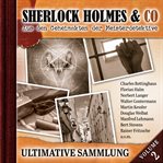 Sherlock Holmes & Co, Ultimative Sammlung Volume 2 cover image