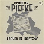 Trauer in Treptow cover image