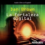 La Fortaleza Digital cover image