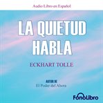 La Quietud Habla cover image