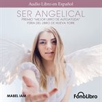 Ser Angelical cover image