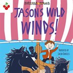 Jason's Wild Winds : Hopeless Heroes cover image