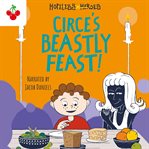 Circe's Beastly Feast : Hopeless Heroes cover image