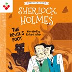 The Devil's Foot : Sherlock Holmes Children's Collection cover image