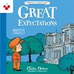 Great Expectations : Charles Dickens Children's Collection cover image