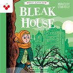 Bleak House : The Charles Dickens Children's Collection (Easy Classics) cover image