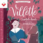 Villette : Complete Brontë Sisters Children's Collection cover image