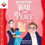 War and Peace : Easy Classics Epic Collection cover image