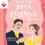Anna Karenina : Easy Classics Epic Collection cover image