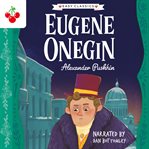 Eugene Onegin : Easy Classics Epic Collection cover image