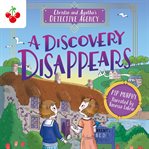 A Discovery Disappears : Christie and Agatha's Detective Agency cover image