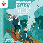 Moby Dick : American Classics Children's Collection cover image