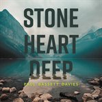 Stone Heart Deep : Stone Heart Deep cover image